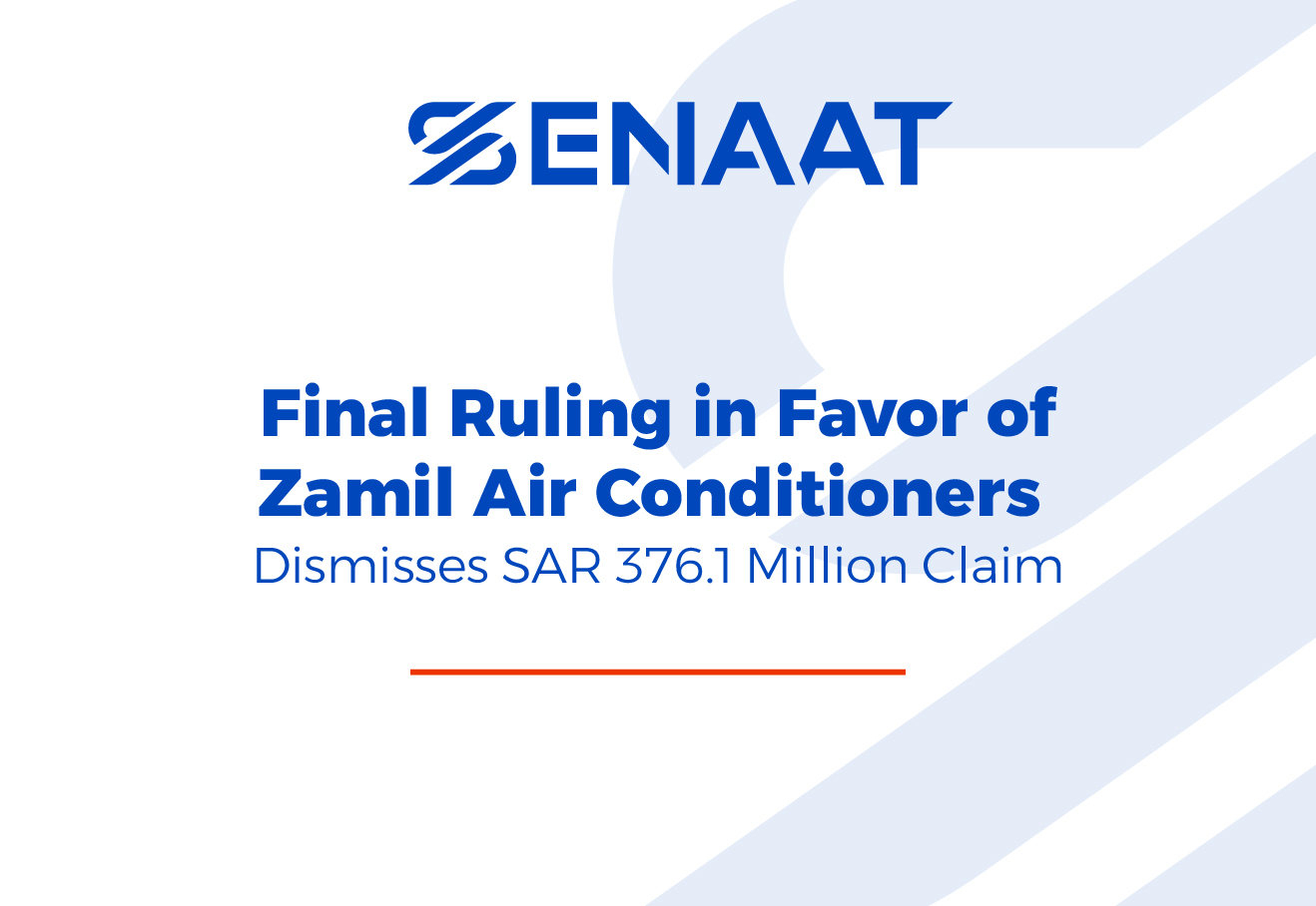 Final Ruling in Favor of Zamil Air Conditioners Dismisses SAR 376.1 Million Claim